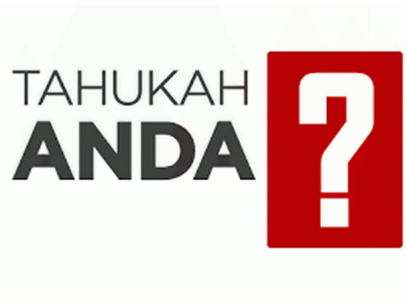 Tahukah Anda !