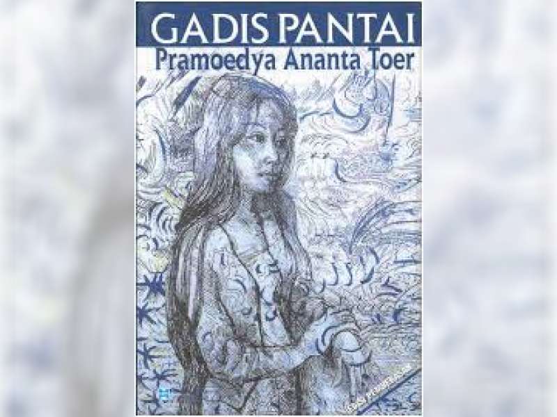 Gadis Pantai, Mengungkap Sisi Gelap Feodalisme 