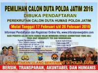 Dibuka Pendaftaran Duta Humas Polda Jatim 2016