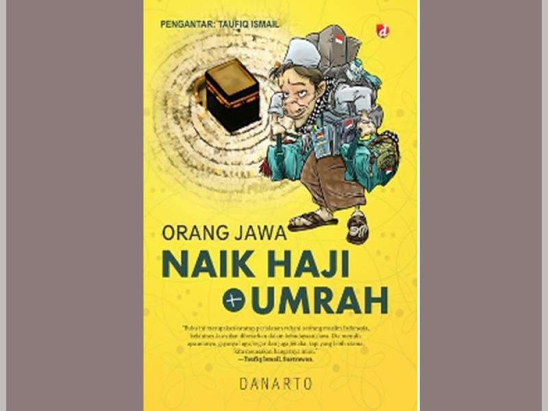Cerita Jemaah Haji dari Tanah Jawa