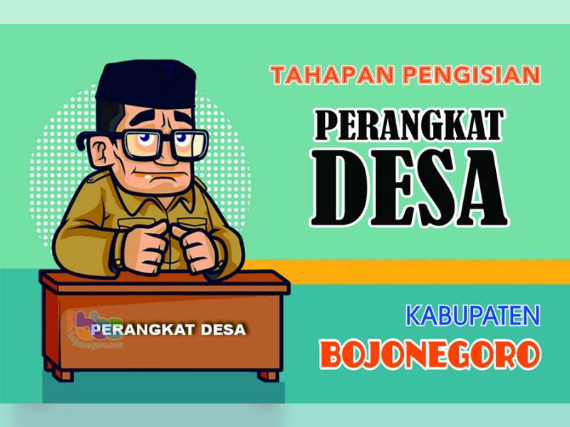 Berikut ini Tahapan Pengisian Perangkat Desa Serentak di Kabupaten Bojonegoro