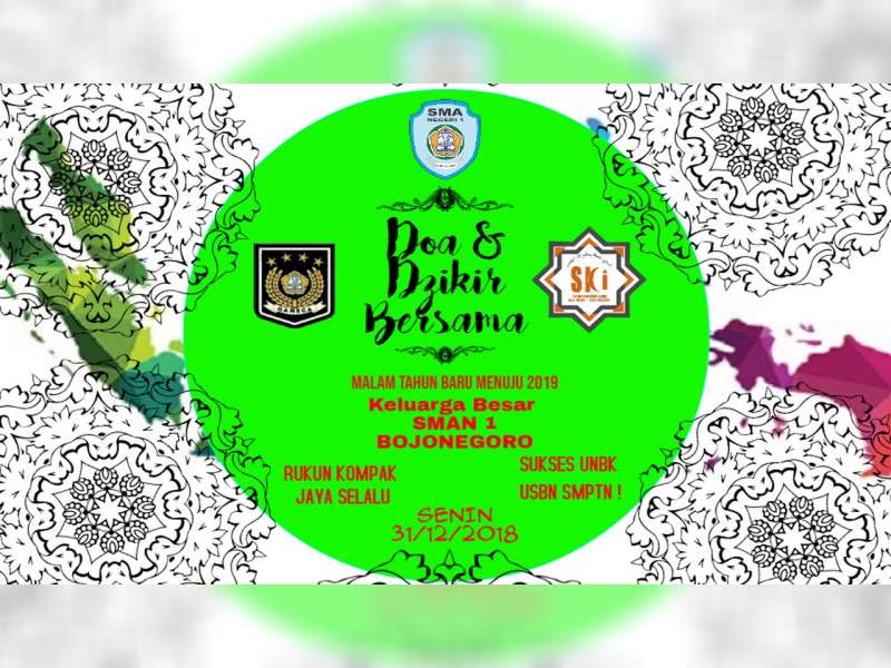 OSIS SMAN 1 Bojonegoro, Rayakan Malam Tahun Baru 2019, Dengan Doa dan Zikir
