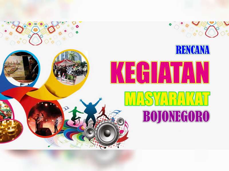 Rencana Kegiatan Masyarakat Bojonegoro, 03 Agustus 2019