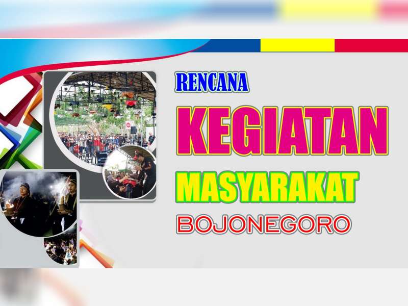 Rencana Kegiatan Masyarakat Bojonegoro 06 Agustus 2019