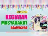 Rencana Kegiatan Masyarakat Bojonegoro 14 Agustus 2019