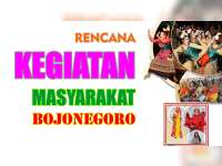 Rencana Kegiatan Masyarakat Bojonegoro 18 Agustus 2019