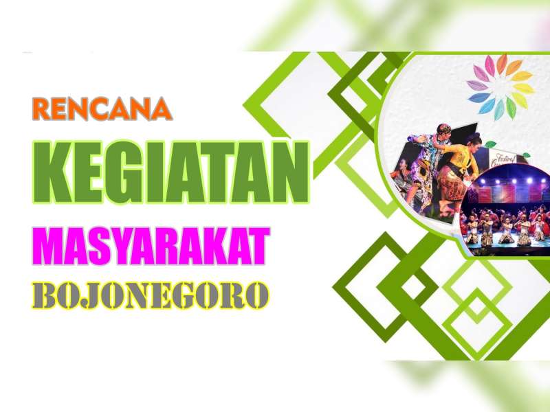 Rencana Kegiatan Masyarakat Bojonegoro 21 Agustus 2019