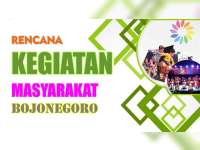 Rencana Kegiatan Masyarakat Bojonegoro 21 Agustus 2019
