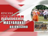 Rencana Kegiatan Masyarakat Bojonegoro 24 Agustus 2019