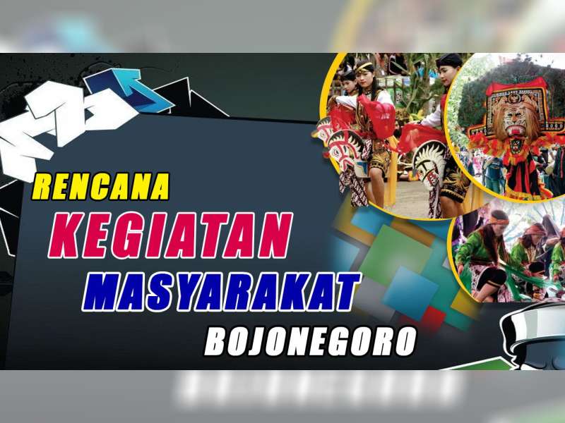 Rencana Kegiatan Masyarakat Bojonegoro 27 Agustus 2019