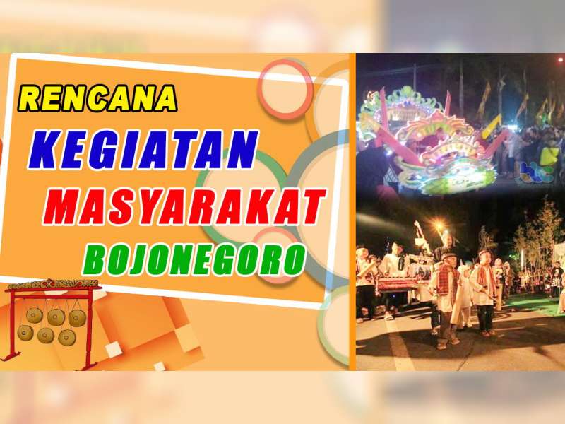 Rencana Kegiatan Masyarakat Bojonegoro 21 September 2019