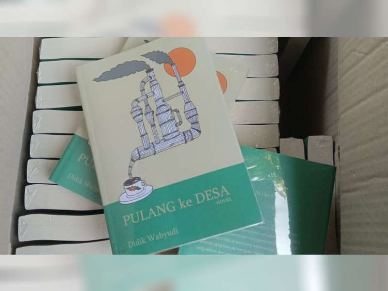 'Pulang ke Desa', Novel Berlatar Desa Daerah Migas