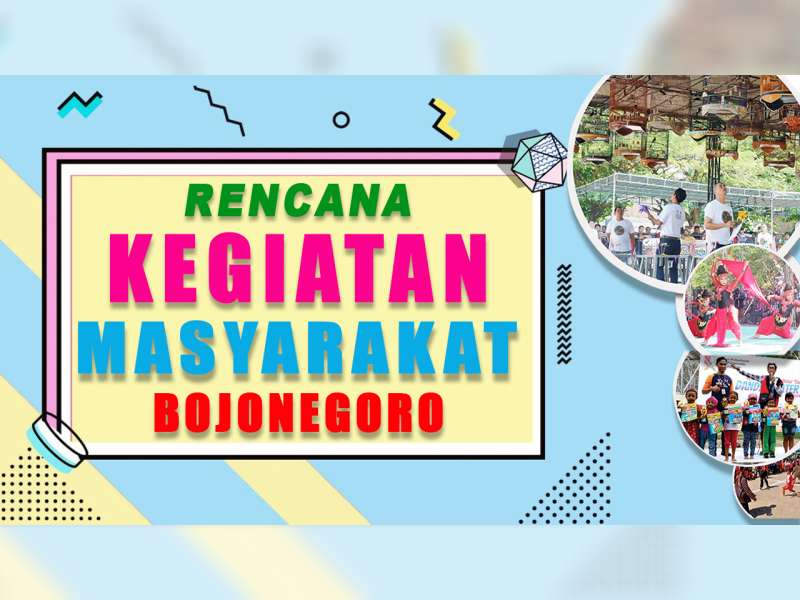 Rencana Kegiatan Masyarakat Bojonegoro 29 September 2019