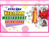 Rencana Kegiatan Masyarakat Bojonegoro 02 Oktober 2019