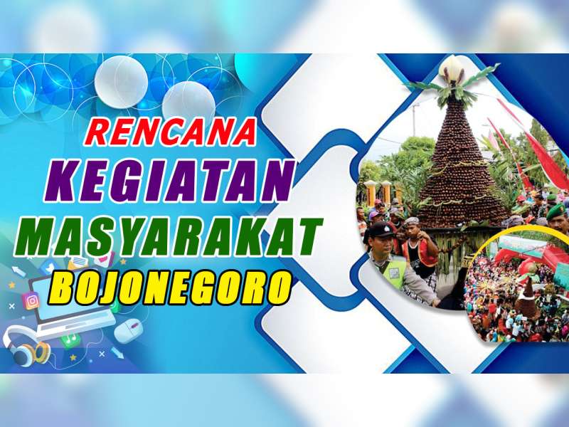 Rencana Kegiatan Masyarakat Bojonegoro 08 Oktober 2019