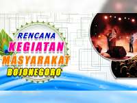 Rencana Kegiatan Masyarakat Bojonegoro 28 Oktober 2019