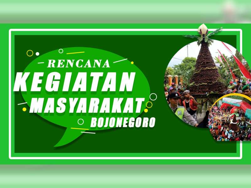 Rencana Kegiatan Masyarakat Bojonegoro 18 November 2019