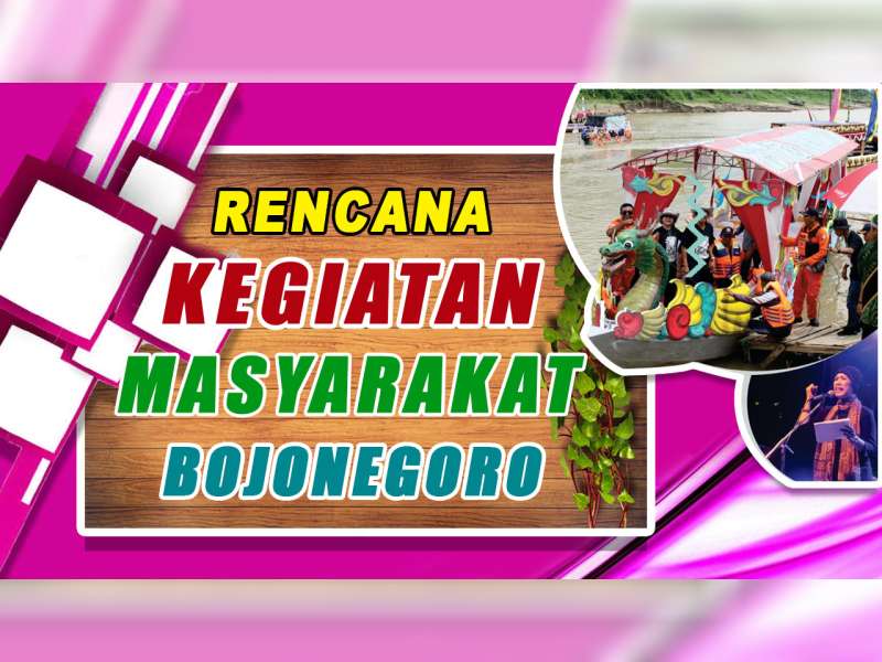 Rencana Kegiatan Masyarakat Bojonegoro 21 November 2019