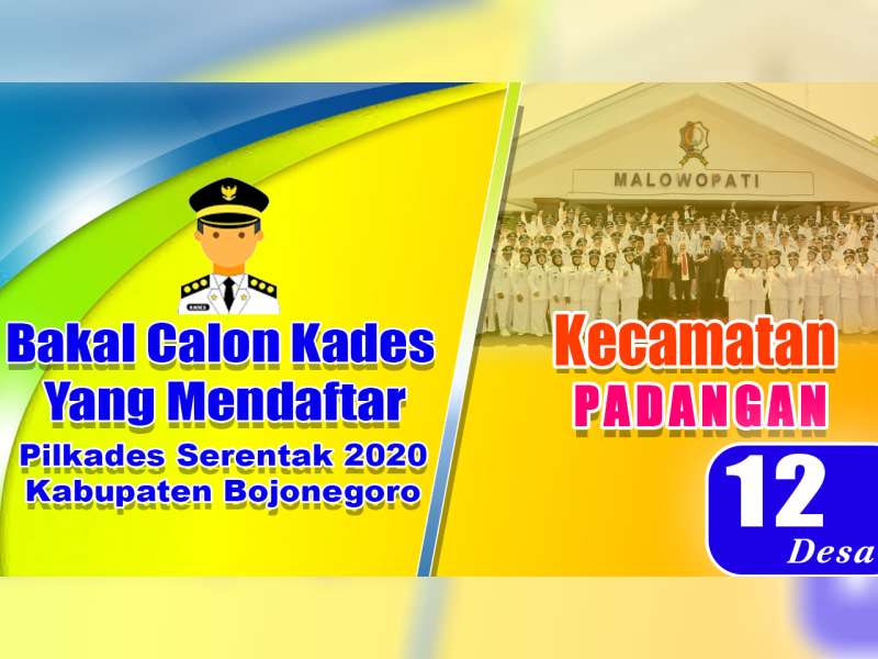 Bakal Calon Kades yang Mendaftar dalam Pilkades 2020, Kecamatan Padangan Bojonegoro