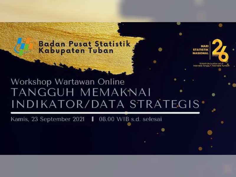 Hari Statistik Nasional, BPS Tuban Gandeng Wartawan Gelar Workshop