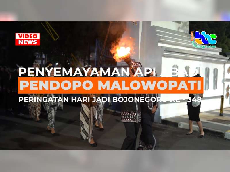 Penyemayaman Api Abadi Hari Jadi Bojonegoro Ke-348 di Pendopo Malowopati