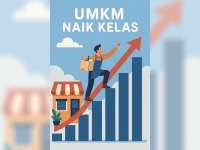 Punya UMKM? Ini  Mindset yang Wajib Kamu Punya Biar Bisnismu Naik Kelas