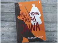 Mengurai Islam dan Budaya Lokal lewat Buku Wali Berandal Tanah Jawa Karya George Quinn
